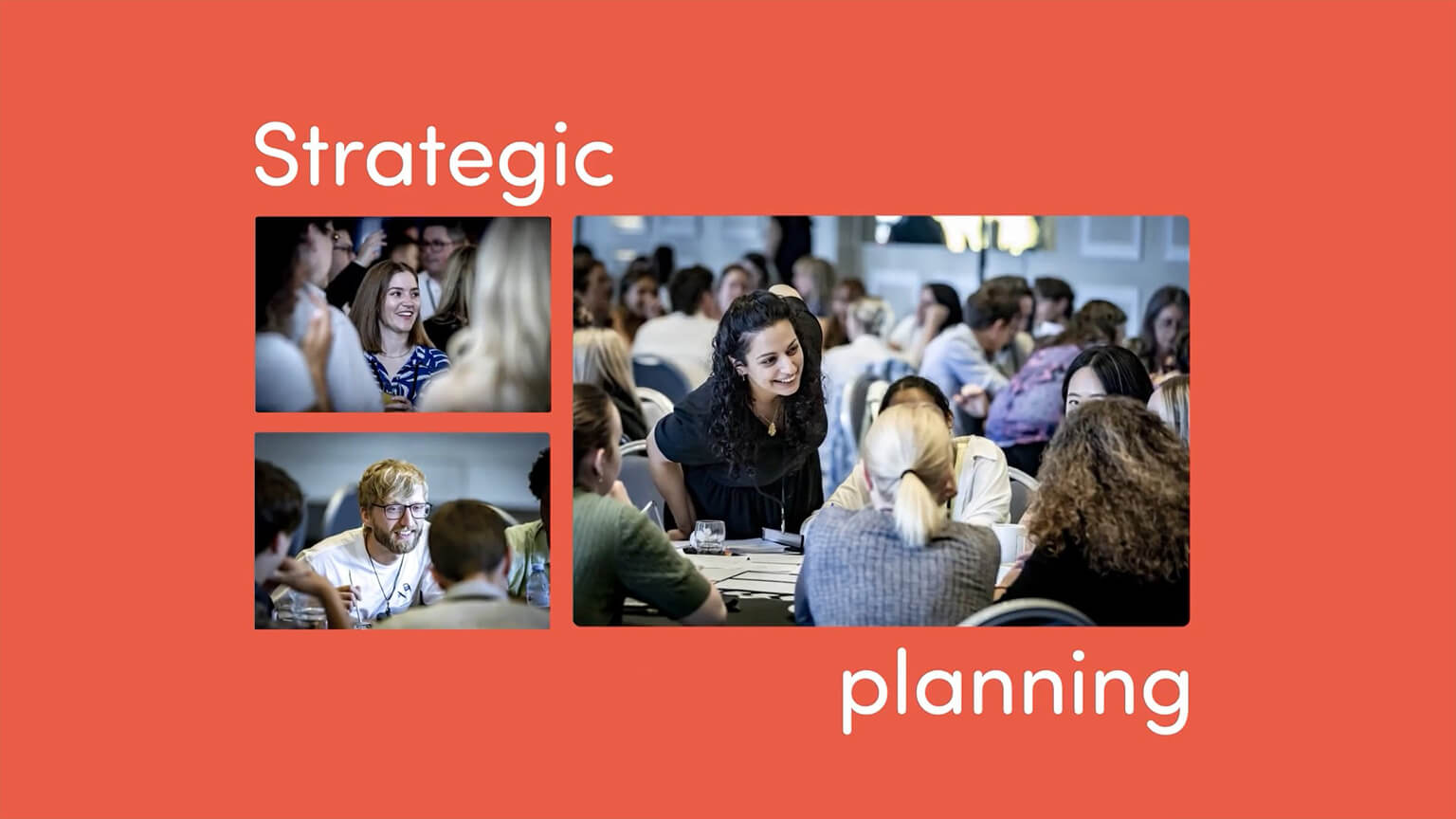 Coral background with a three photos of happy team members working together and the text 'strategic planning' in white